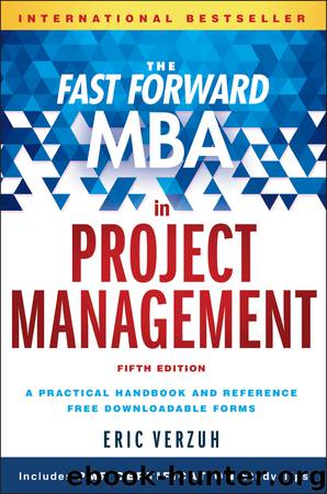 The Fast Forward MBA in Project Management by Verzuh Eric;