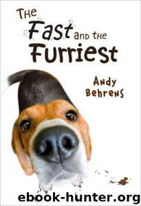 The Fast and the Furriest by Andy Behrens