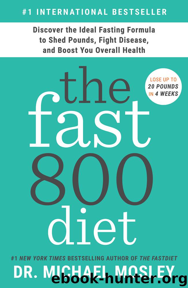 The Fast800 Diet by Michael Mosley