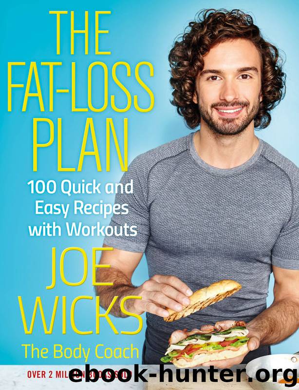 The Fat Loss Plan by Joe Wicks