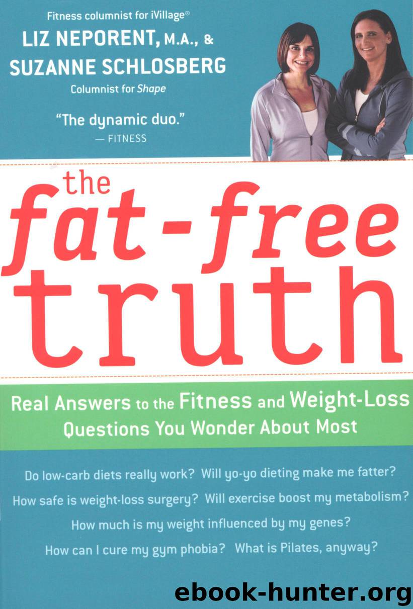 The Fat-Free Truth by Suzanne Schlosberg Liz Neporent