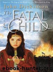 The Fatal Child by John Dickinson