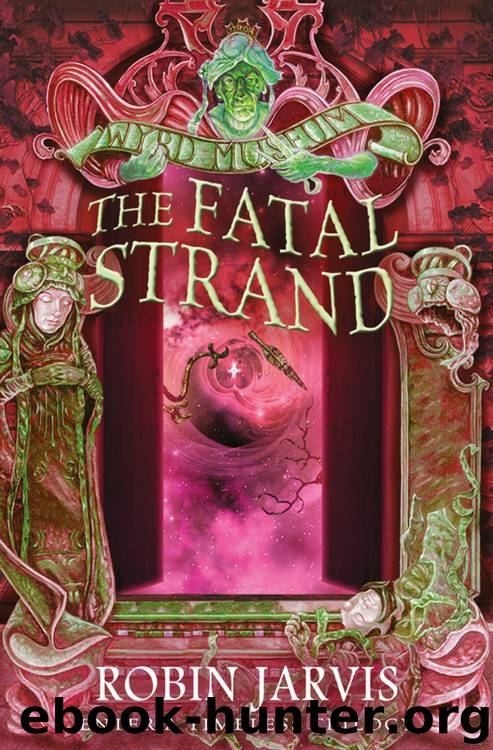 The Fatal Strand by Robin Jarvis