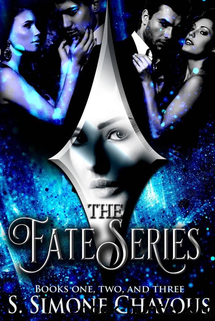 The Fate Series by S. Simone Chavous