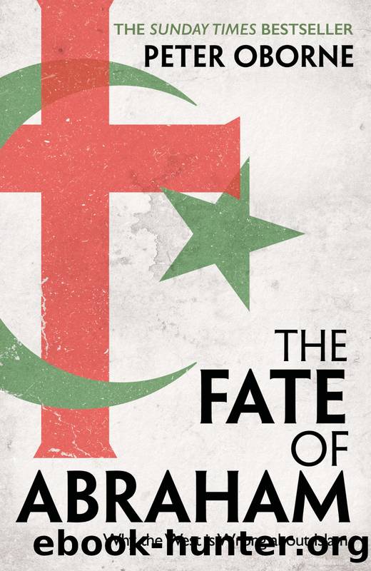 The Fate of Abraham by Peter Oborne