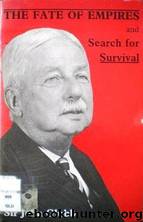 The Fate of Empires and Search for Survival by Sir John Bagot Glubb