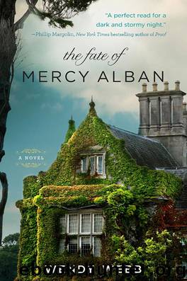 The Fate of Mercy Alban by Wendy Webb