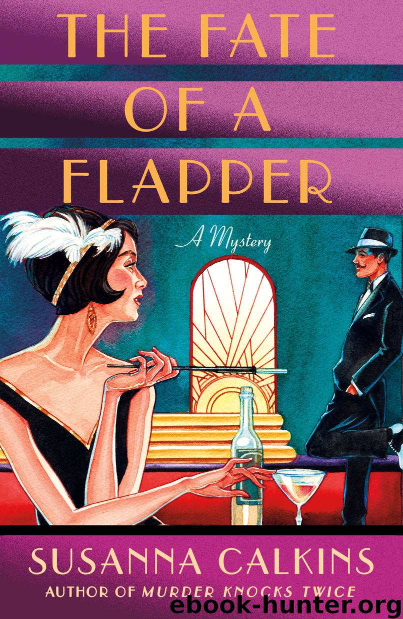 The Fate of a Flapper--A Mystery by Susanna Calkins