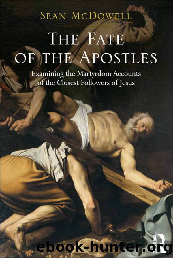 The Fate of the Apostles by Sean McDowell
