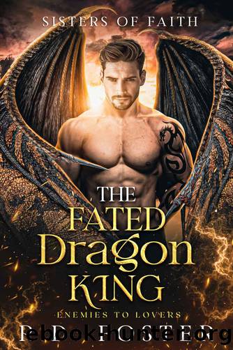 The Fated Dragon King: Dark Shifter Paranormal Romance by R.D. Foster