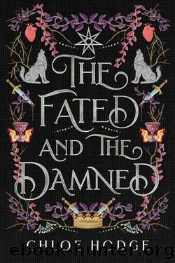 The Fated and the Damned (The Cursed Blood Book 2) by Chloe Hodge