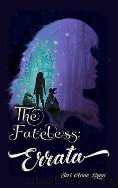 The Fateless: Errata by Seri Anne Lynn