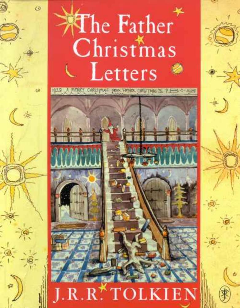 The Father Christmas Letters ed. Baillie Tolkien (1976,1990) by Unknown