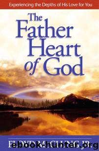 The Father Heart of God by Floyd McClung