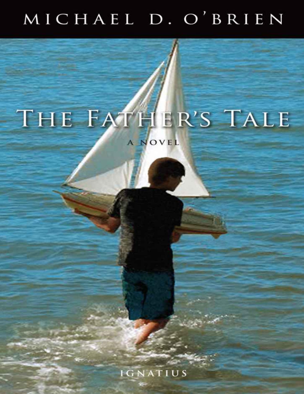 The Father's Tale by Michael O'Brien