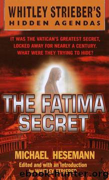 The Fatima Secret by Hesemann Michael