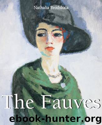 The Fauves by Nathalia Brodskaya