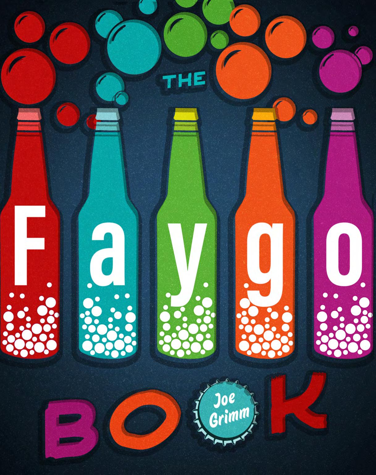 The Faygo Book by Joe Grimm