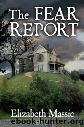The Fear Report by Elizabeth Massie