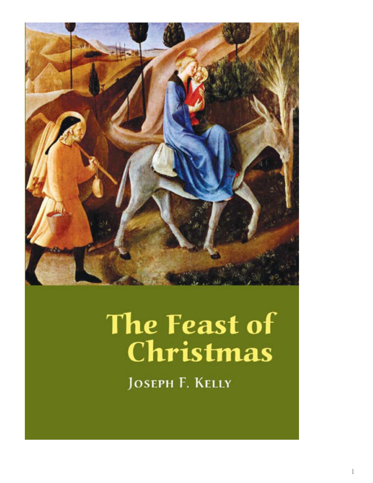 The Feast of Christmas by Joseph F. Kelly