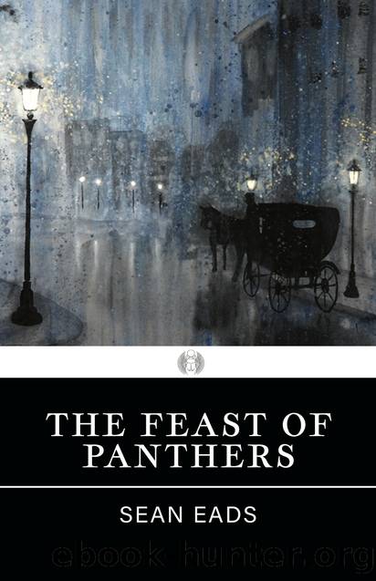 The Feast of Panthers by Sean Eads