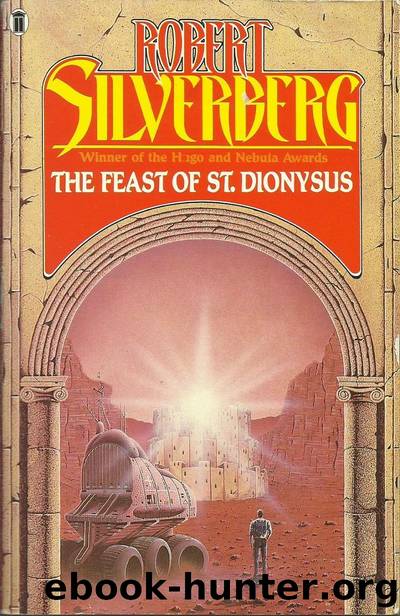 The Feast of St. Dionysus by Robert Silverberg