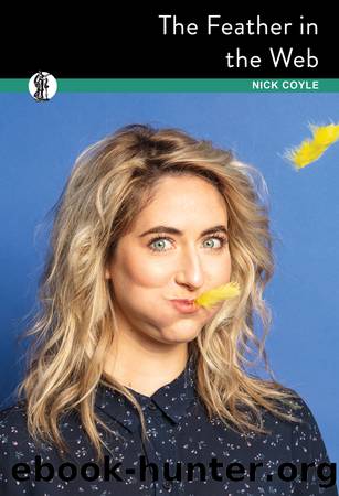 The Feather in the Web by Nick Coyle
