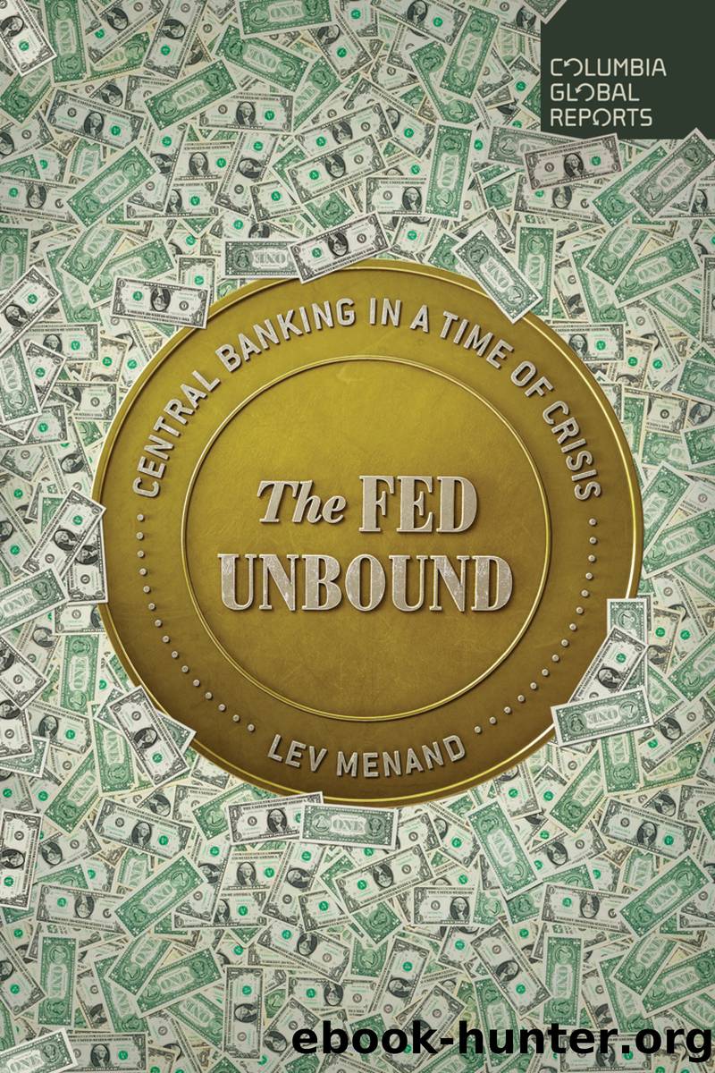 The Fed Unbound by Lev Menand