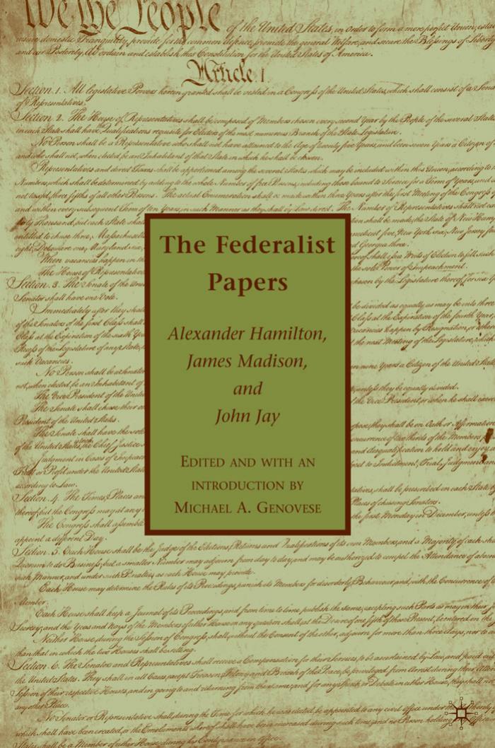 The Federalist Papers by Alexander Hamilton