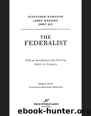 The Federalist Papers by unknow