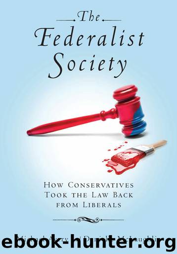 The Federalist Society by Michael Avery