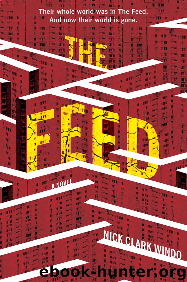 The Feed by Nick Clark Windo