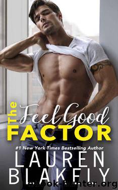 The Feel Good Factor by Lauren Blakely