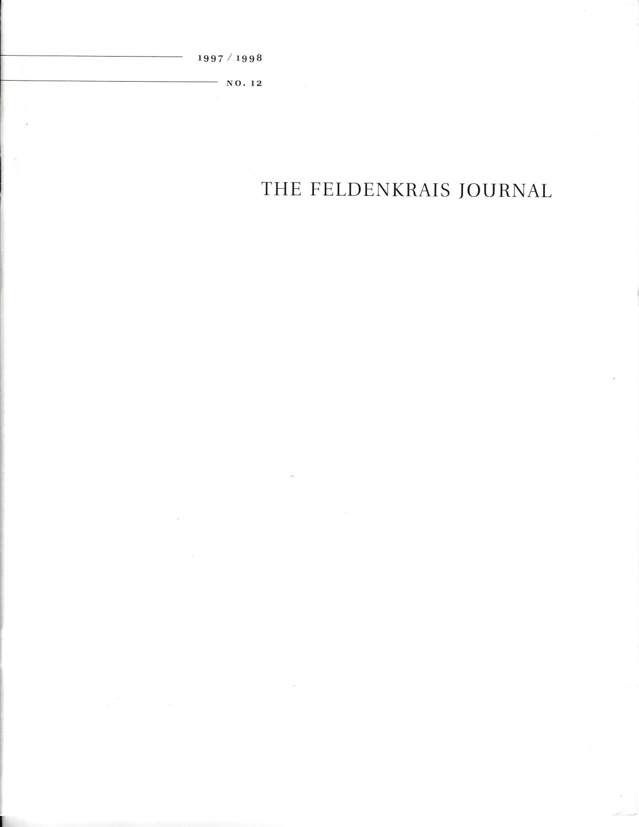 The Feldenkrais Journal #12 General Issue by Paul Rubin (ed.)