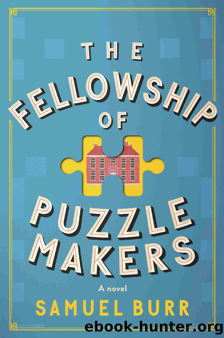 The Fellowship of Puzzlemakers by Samuel Burr