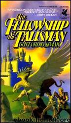 The Fellowship of the Talisman by Clifford D Simak