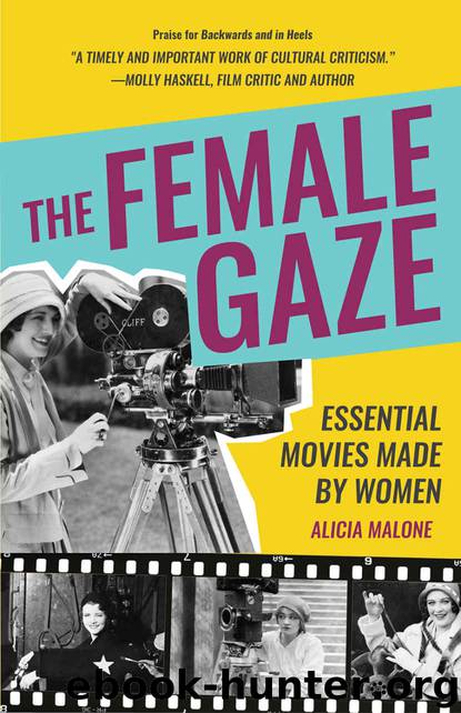 The Female Gaze by Malone Alicia