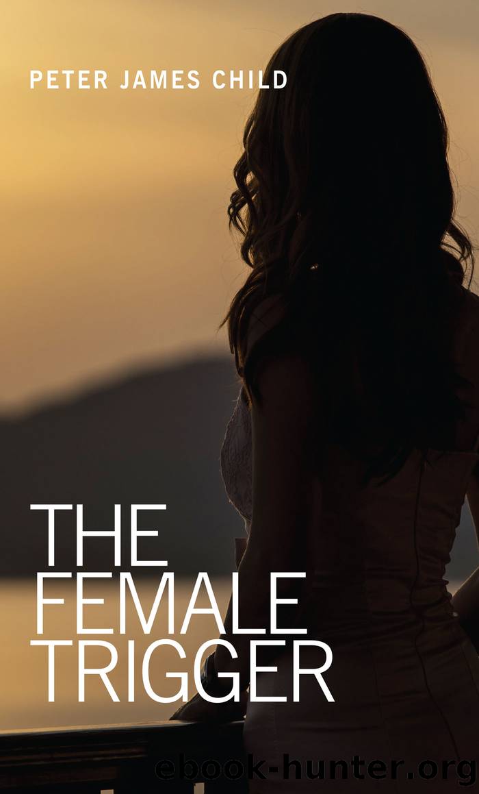 The Female Trigger by Peter Child