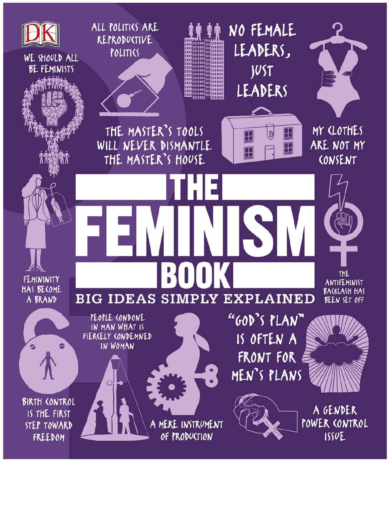 The Feminism Book (Big Ideas Simply Explained) by DK