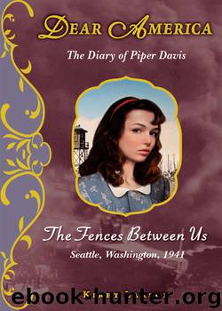 The Fences Between Us by Kirby Larson