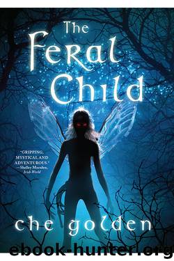 The Feral Child by Che Golden
