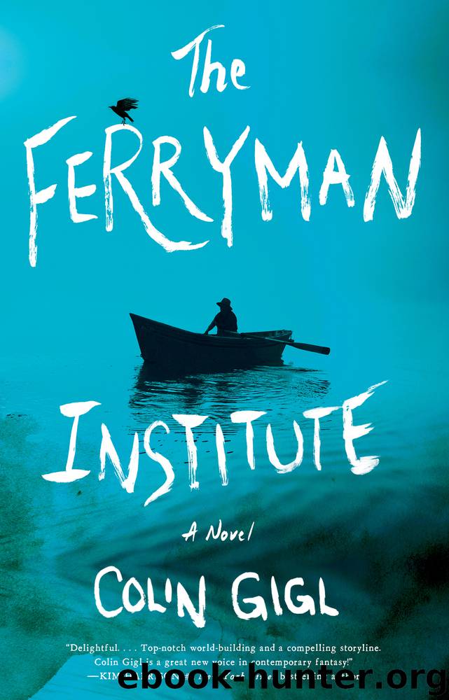 The Ferryman Institute by Colin Gigl
