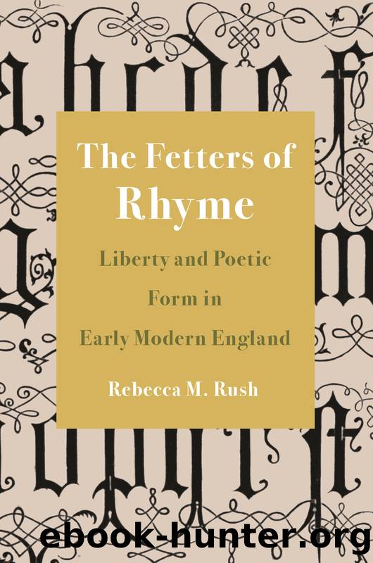 The Fetters of Rhyme by Rebecca M. Rush