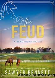 The Feud by Sawyer Bennett