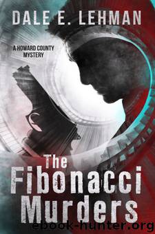 The Fibonacci Murders by Dale E. Lehman