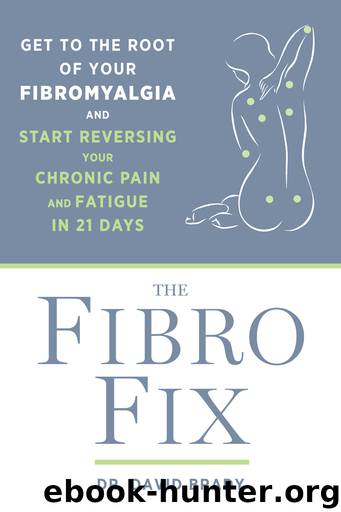 The Fibro Fix by David M. Brady