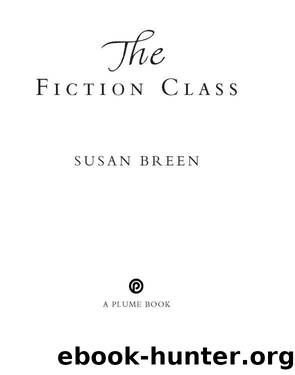 The Fiction Class by Susan Breen