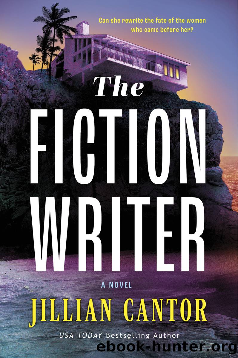The Fiction Writer by Jillian Cantor