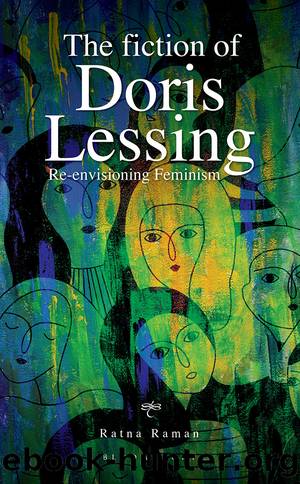 The Fiction of Doris Lessing by Ratna Raman