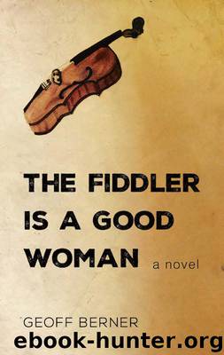 The Fiddler Is a Good Woman by Geoff Berner